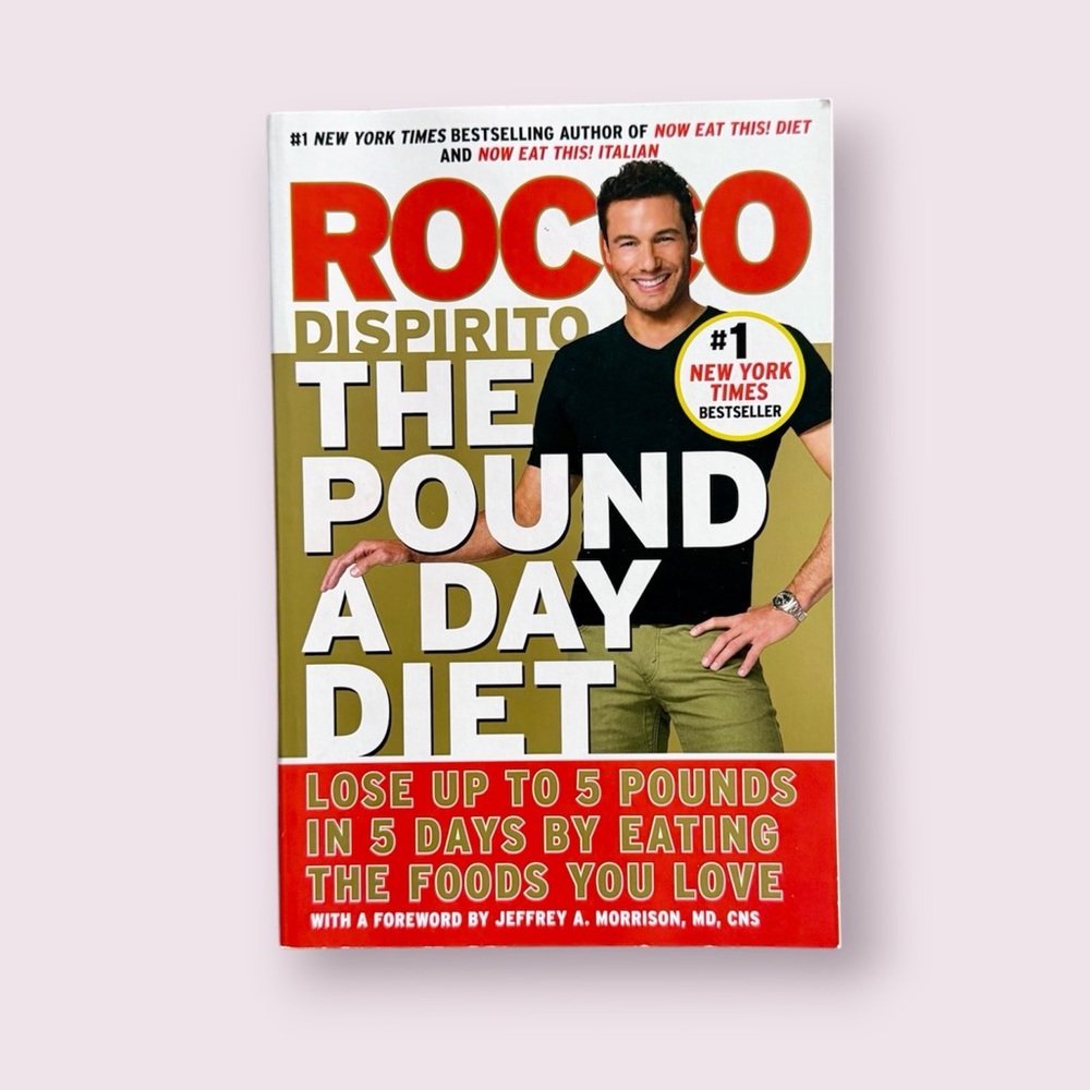 The Pound a Day Diet: Lose Up to 5 Pounds in 5 Days by Eating the Foods You Love